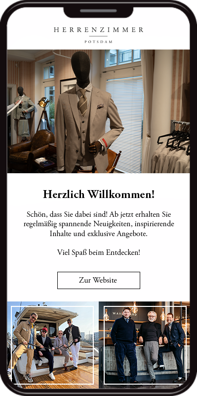 Newsletter-Willkommensgrafik vom Herrenzimmer Potsdam auf Smartphone-Ansicht – stilvolle Herrenmode, Begrüßungstext und Impressionen vom aktuellen Shooting auf einer Yacht.